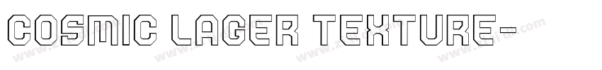 Cosmic Lager Texture字体转换